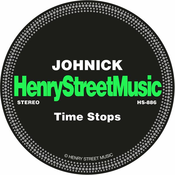 JohNick - Time Stops / Henry Street Music