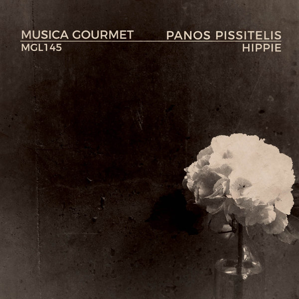 Panos Pissitelis - Hippie / Musica Gourmet