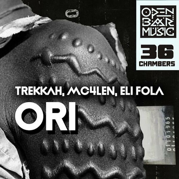 Trekkah, Mc4len, Eli Fola - Ori / Open Bar Music