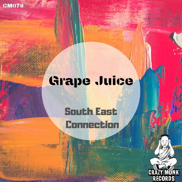 south east connection - Grape Juice / Crazy Monk Records
