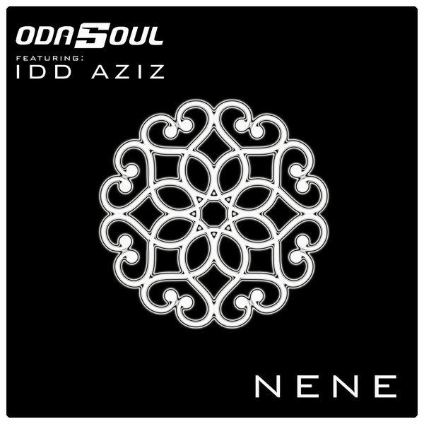 Odasoul ft Idd Aziz - Nene / Odasoul Records