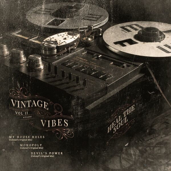 The Colonel - Vintage Vibes Vol II / HealTheSoul