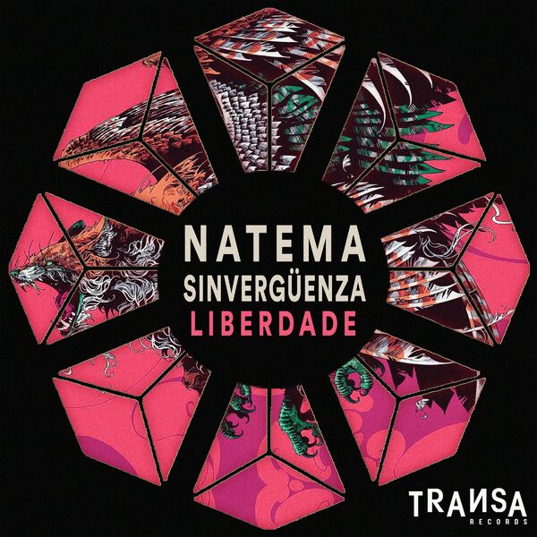 Natema & Sinvergüenza - Liberdade / TRANSA RECORDS