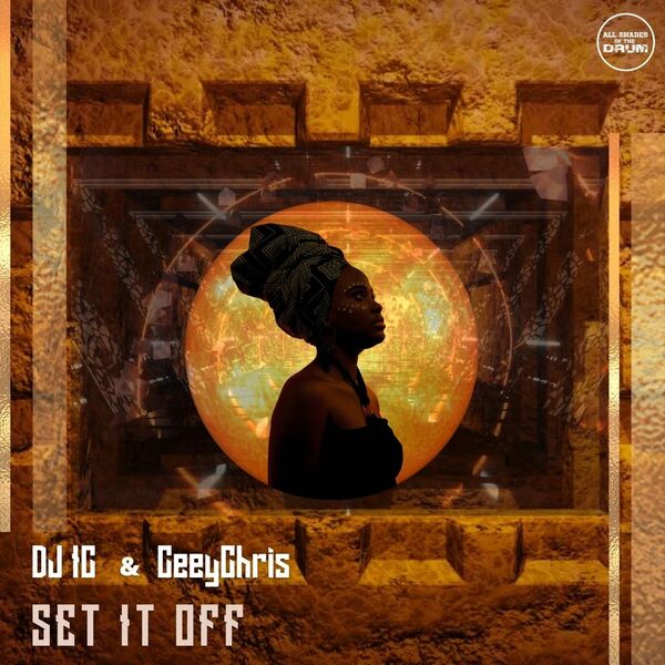DJ IC & CeeyChris - Set It Off / All Shades Of The Drum