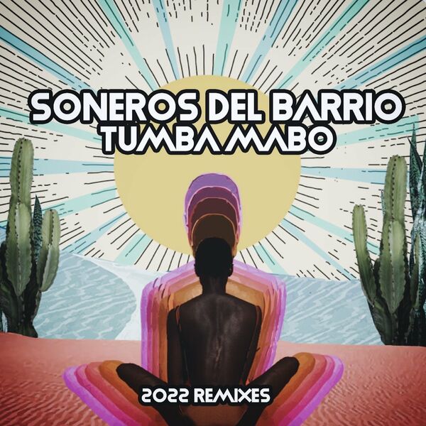 Soneros Del Barrio - Tumba Mabo / Hay Craneo / Open Bar Music