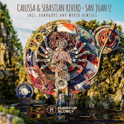 Sebastian Rivero, Calussa - San Juan / Hurry Up Slowly