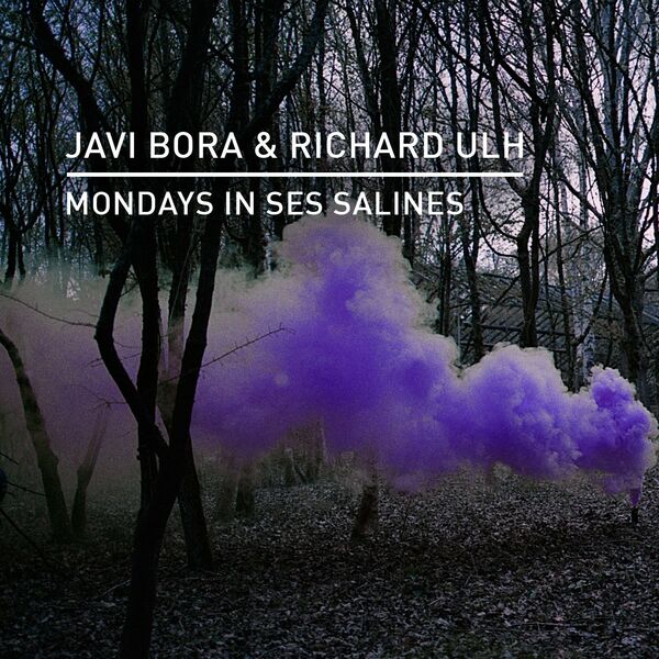 Javi Bora - Mondays In Ses Salines / Knee Deep In Sound