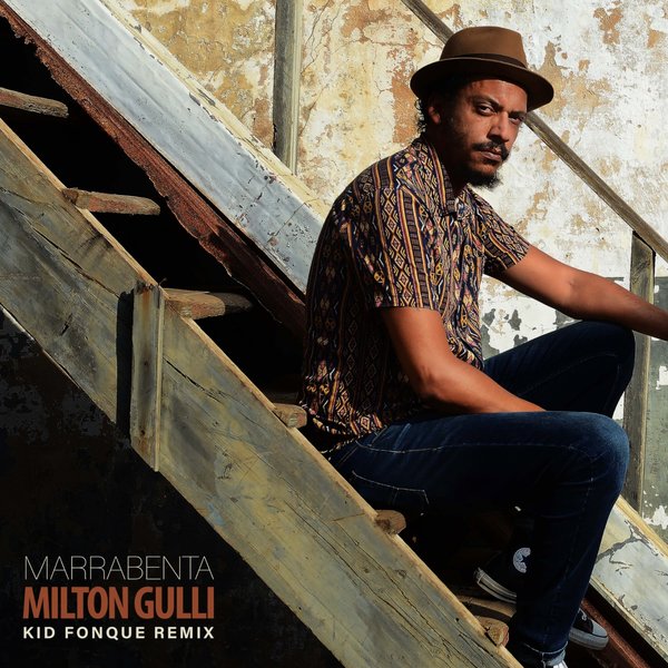 Milton Gulli - Marrabenta (Pés Pretos) / Tangential Music