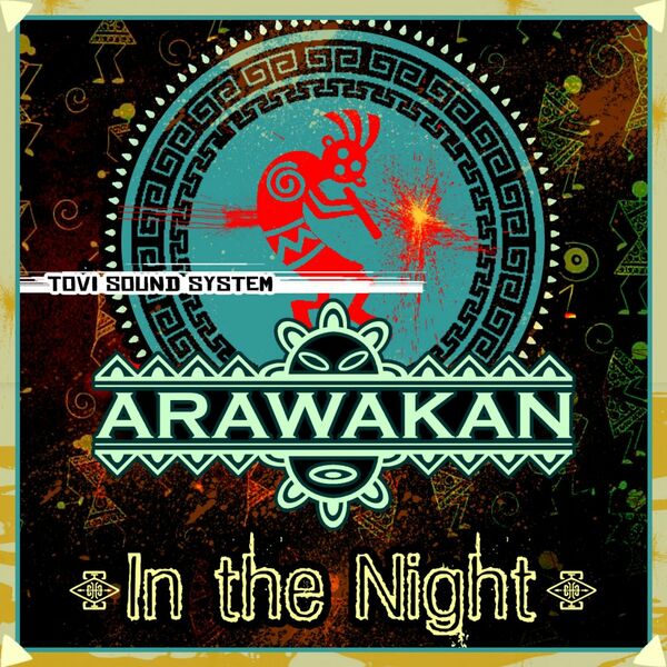 Tovi Sound System - In the Night (Drum Mix) / Arawakan