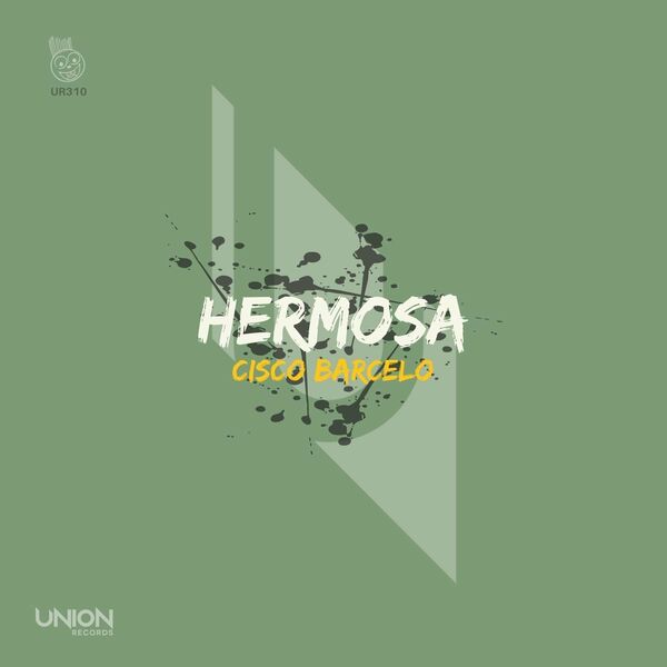 Cisco Barcelo - Hermosa / Union Records