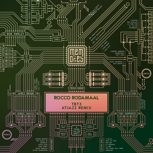 Rocco Rodamaal - Tbt3 (Atjazz Remix) / Memories