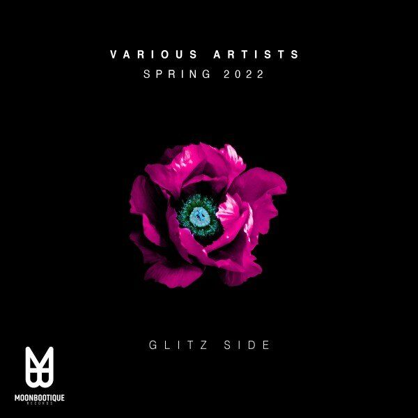 VA - Spring 2022 (Glitz Side) / Moonbootique