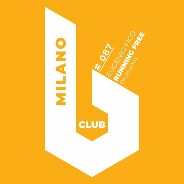 Eugenio Fico - Running Free / B Club Milano