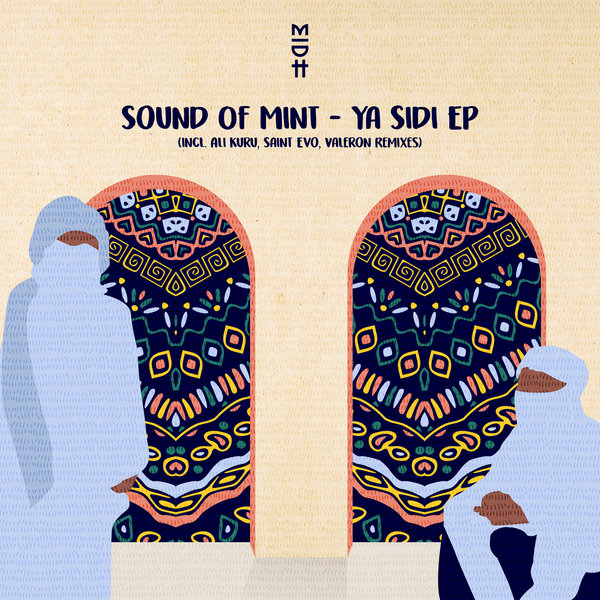 Sound Of Mint - Ya Sidi EP / Madorasindahouse Records