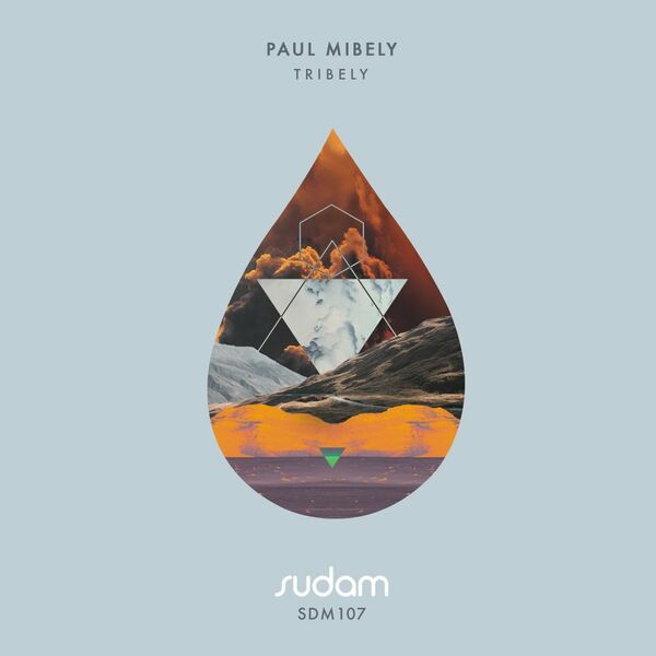 Paul Mibely - Tribely / Sudam Recordings
