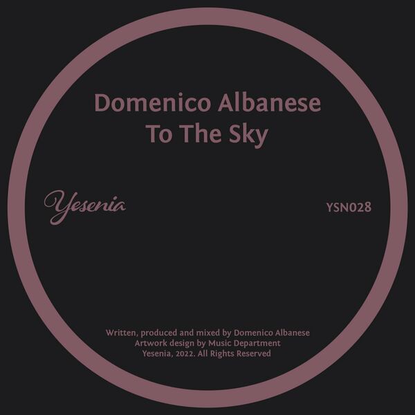 Domenico Albanese - To The Sky / Yesenia