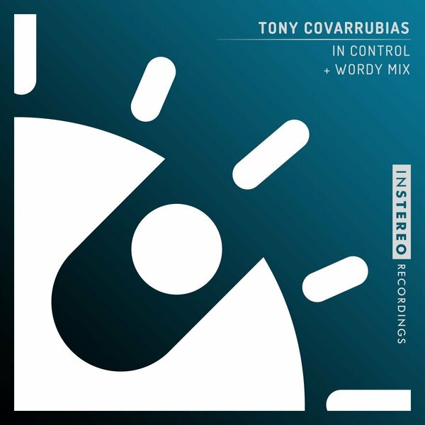 Tony Covarrubias - In Control / InStereo Recordings