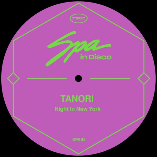 Tanori - Night in New York / Spa In Disco