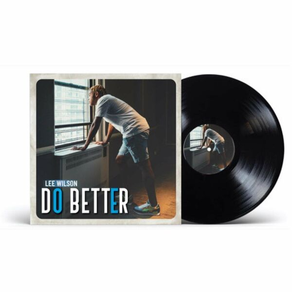 Lee Wilson - Do Better / Lee Wilson Music