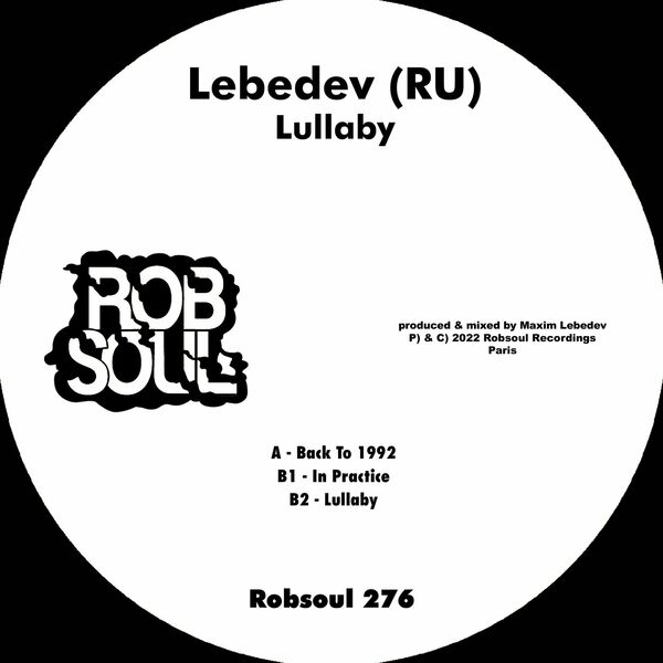 Lebedev (RU) - Lullaby / Robsoul