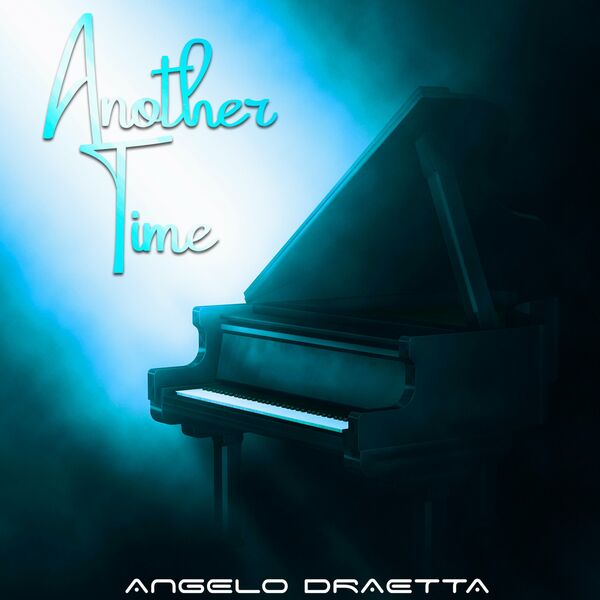 Angelo Draetta - Another Time / Leda Music