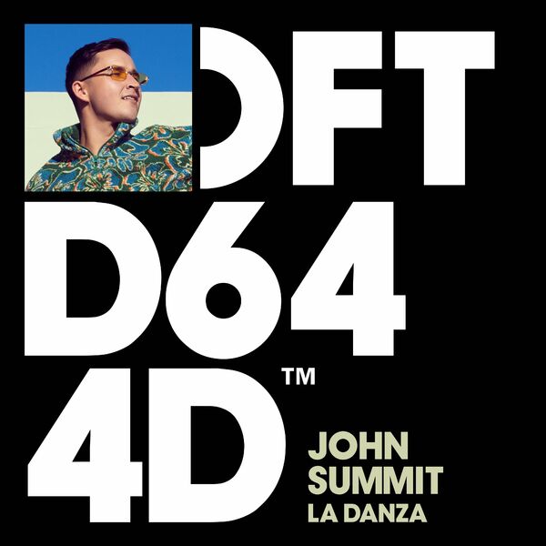 John Summit - La Danza / Defected Records