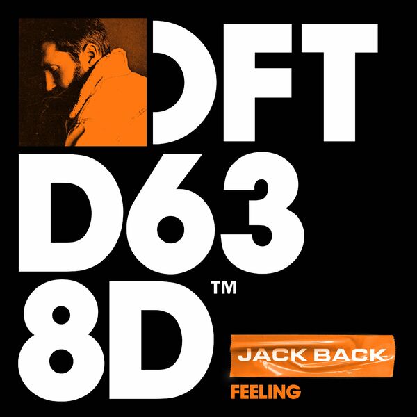 Jack Back - Feeling / Defected Records