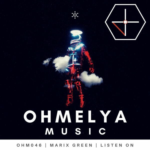 Marix Green - Listen On / Ohmelya Music