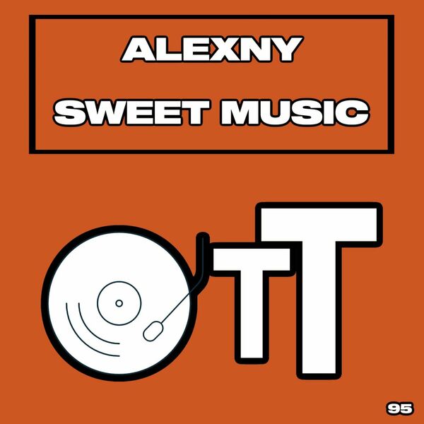Alexny - Sweet Music / Over The Top