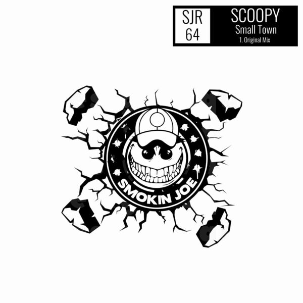 Scoopy - Small Town / Smokin Joe Records