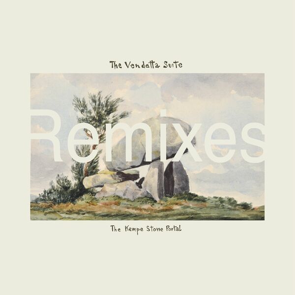 The Vendetta Suite - The Kempe Stone Portal Remixes (David Holmes / Timmy Stewart Remixes) / Hell Yeah