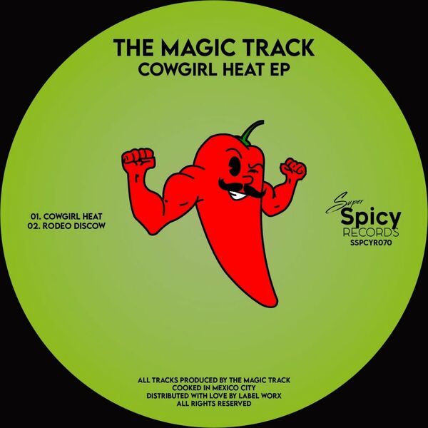 The Magic Track - Cowgirl Heat EP / Super Spicy Records