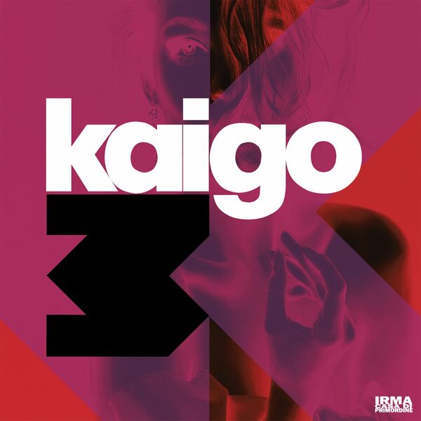 Kaigo - K 3 / Irma Records
