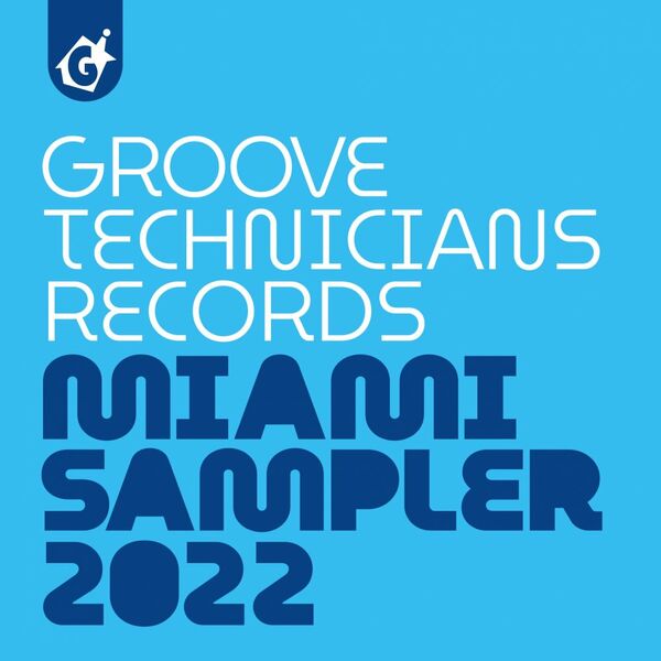 VA - Miami 2022 / Groove Technicians Records