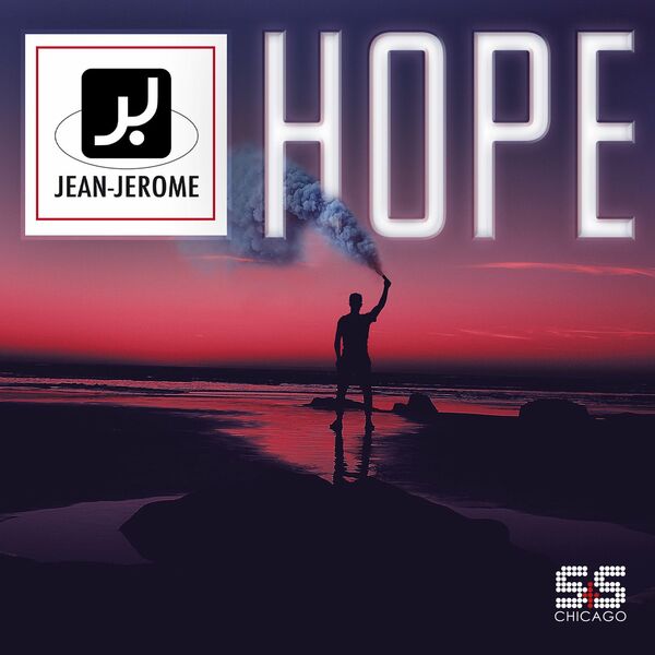 Jean-Jerome - Hope / S&S Records