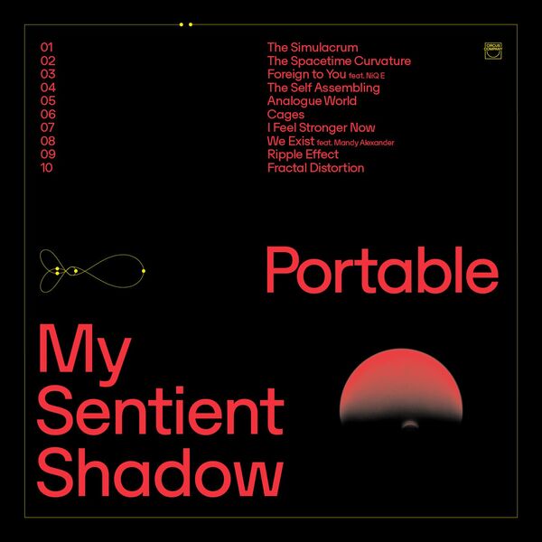 Portable - My Sentient Shadow / Circus company