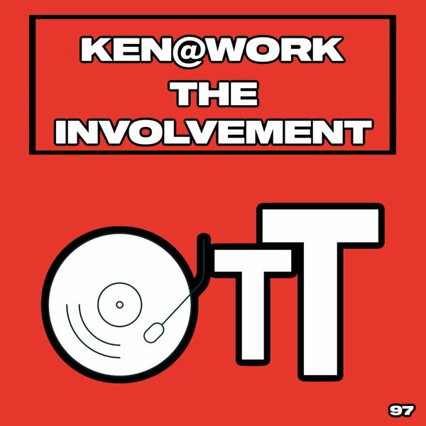 Ken@Work - The Involvement / Over The Top