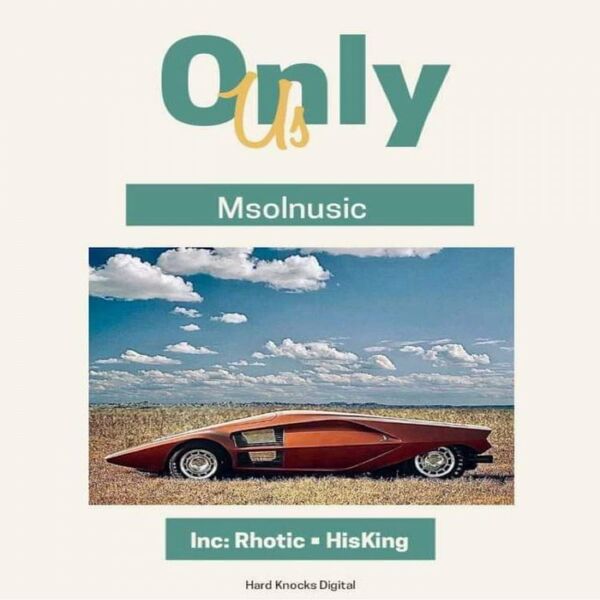 Msolnusic - Only Us / Hard Knocks Digital