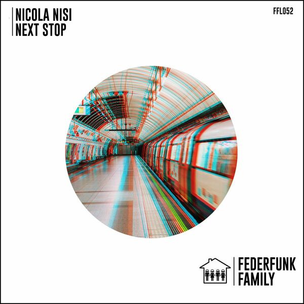 Nicola Nisi - Next Stop / FederFunk Family