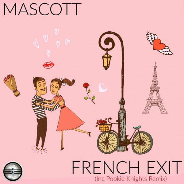 Mascott - French Exit / Soulful Evolution