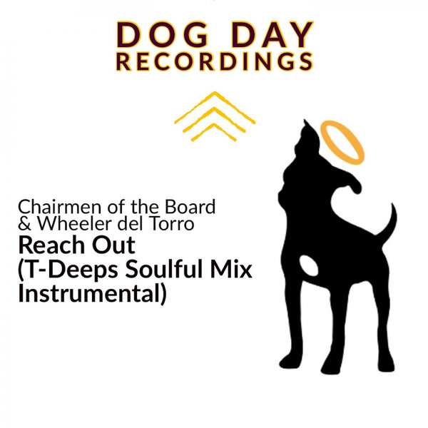 Chairmen of the Board - Reach Out / Dog Day Recordings