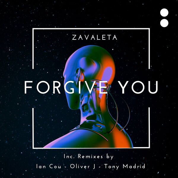 Zavaleta - Forgive You / Eight Records Mx