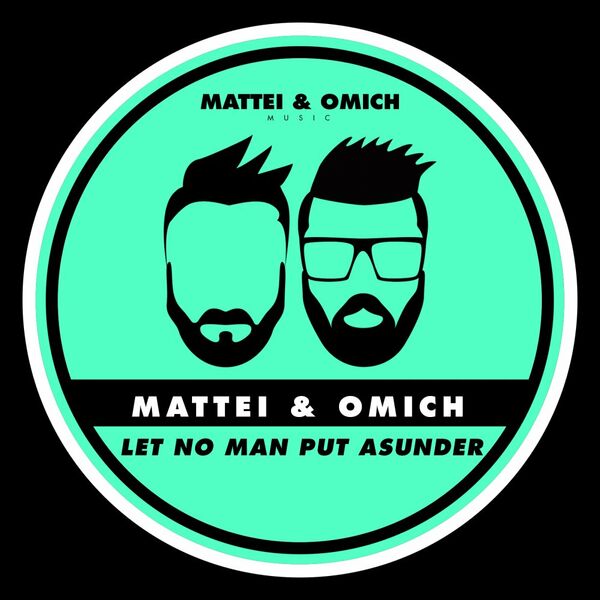 Mattei & Omich - Let No Man Put Asunder / Mattei & Omich Music