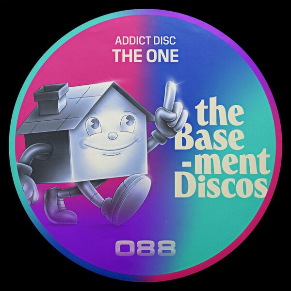 Addict Disc - The One / theBasement Discos
