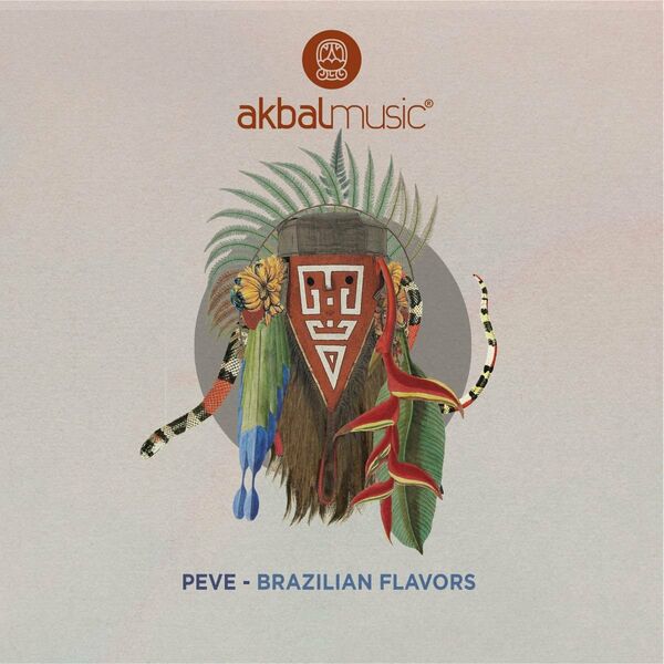 Peve - Brazilian Flavors / Akbal Music
