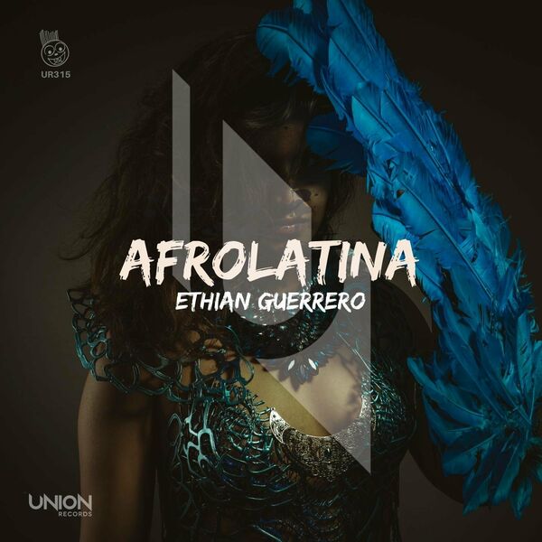 Ethian Guerrero - Afrolatina / Union Records