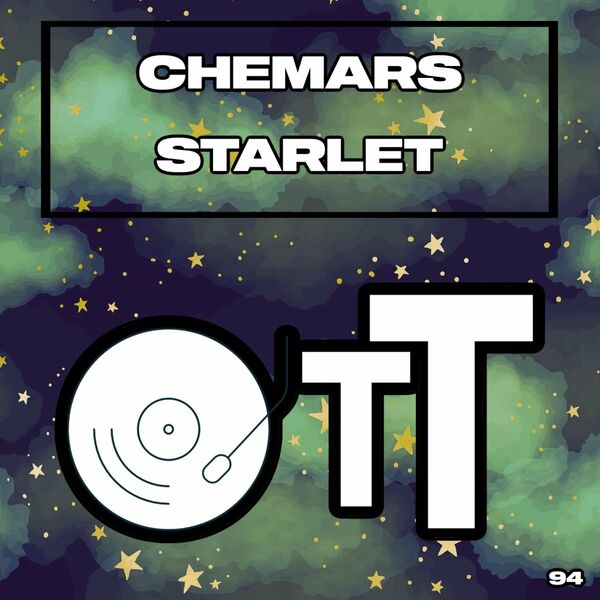 Chemars - Starlet / Over The Top