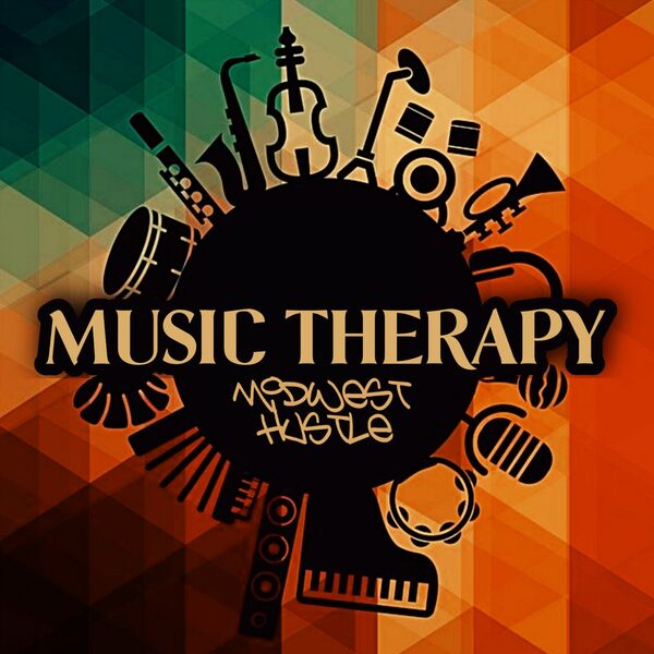 VA - Music Therapy / Midwest Hustle Music