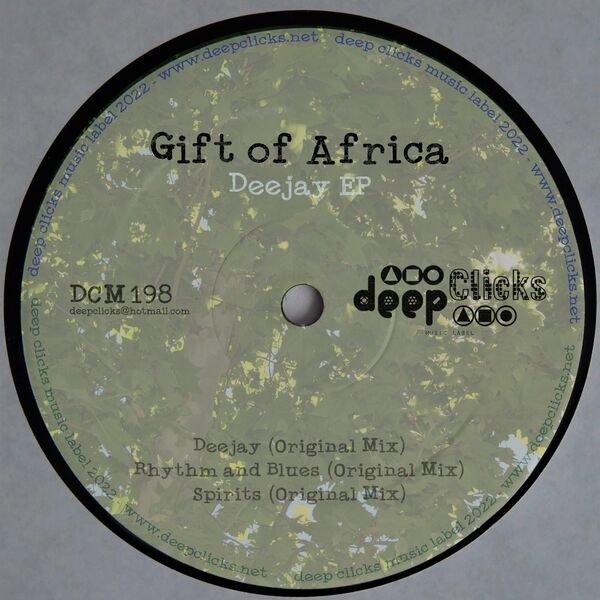 Gift of Africa - Deejay / Deep Clicks