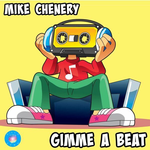 Mike Chenery - Gimme A Beat / Disco Down